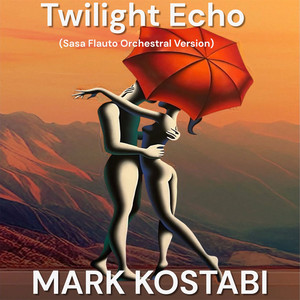 Twilight Echo (Sasa Flauto Orchestral Version)