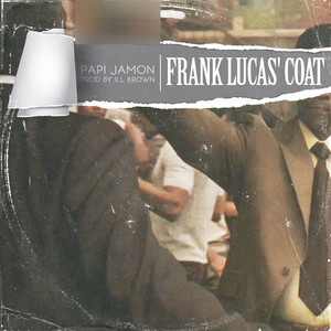 Frank Lucas' coat (Explicit)