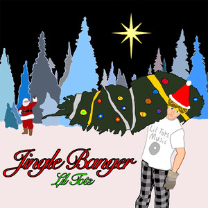 Jingle Banger (Explicit)