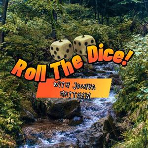 Roll The Dice!