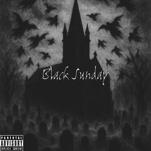 Black Sunday (Explicit)