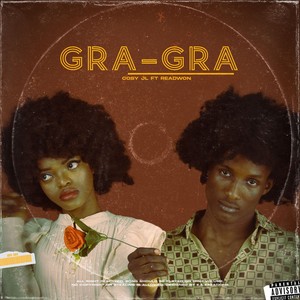Gra Gra (Explicit)