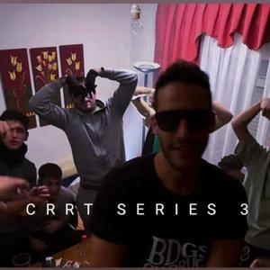 CRRT SERIES 3 (feat. - GAEL005 - ®, SIRS, FAYAR7760 & MOHANRAM) (Explicit)