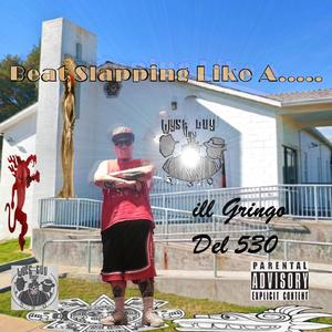 BEAT SLAPPIN LIKE A.... (Explicit)