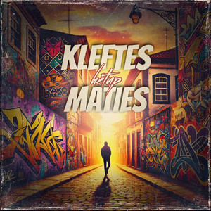 Kleftes Maties (Explicit)