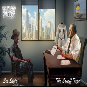 The Layoff Tape (Explicit)