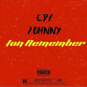 Ion Remember (Explicit)