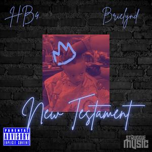 New testament (feat. Brielynd)