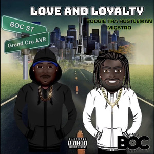 Love and Loyalty (Explicit)