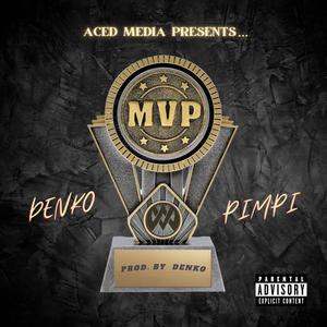 MVP (feat. Pimpi) (Explicit)