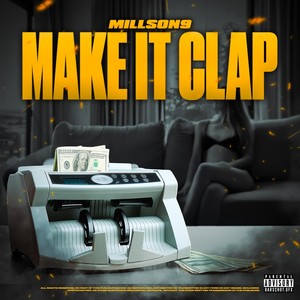 Make It Clap (Explicit)