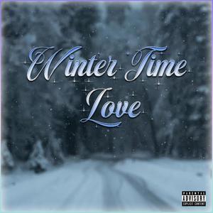 Winter Time Love (Explicit)