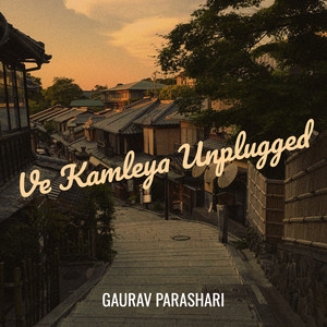 Ve Kamleya (Unplugged)