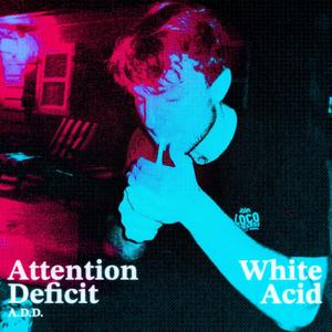 Attention Deficit (Explicit)