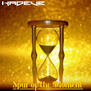 Spur of the Moment (feat. Piffman, East Wid It & Nictorious)