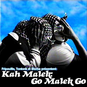 Go Malek Go (Explicit)