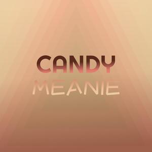 Candy Meanie