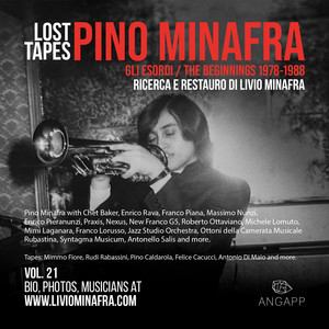 Vol. 21 - Pino Minafra / the beginnings