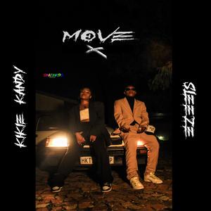 Move (feat. Sleeze) [Explicit]