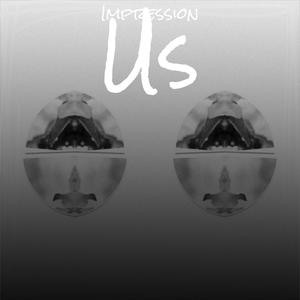 Impression Us