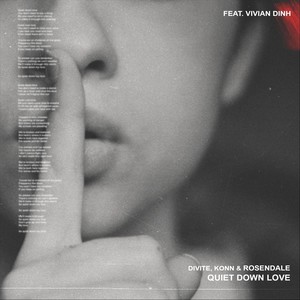 Quiet Down Love(feat. Vivian Dinh)