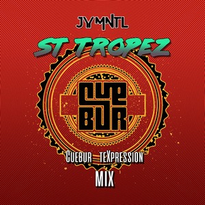 St Tropez (Cuebur Texpression Mix)