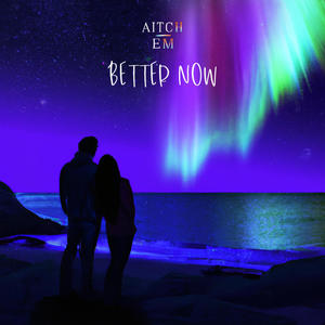 Better Now (feat. Schmorgle)