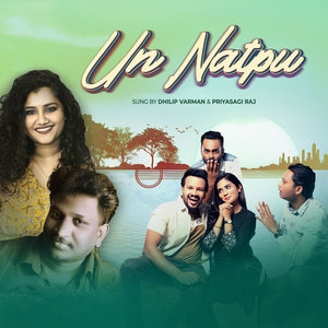 Un Natpu (From Movie 