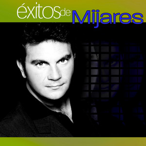 Exitos De Mijares