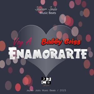 Voy A Enamorarte (feat. Baby Criss) (Explicit)