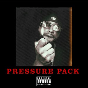 PRESSURE PACK (Explicit)