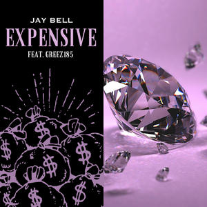 Expensive (feat. Greez185) [Explicit]