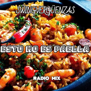 Esto No Es Paella (Radio Mix)