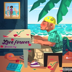 Love Forever (Explicit)