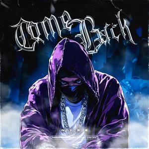 Come Back (Explicit)