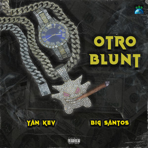 Otro Blunt (Explicit)