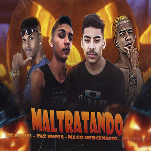 Maltratando (Remix) [Explicit]