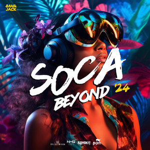 Soca Beyond 2024