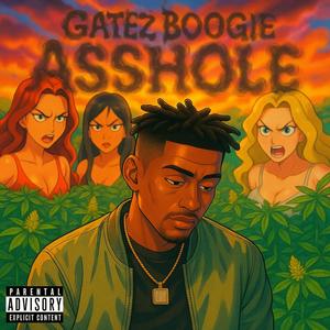 Asshole (Shit Talkin) (Explicit)