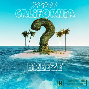 California Breeze (Explicit)