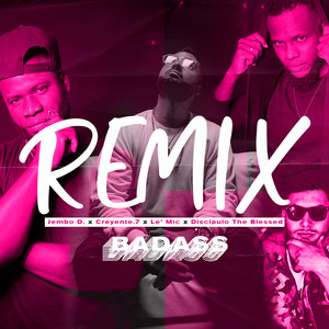 Badass Remix (Remix|Explicit)