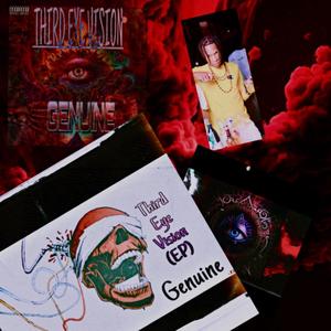 GENUINE (THIRD EYE VISION EP) [Explicit]