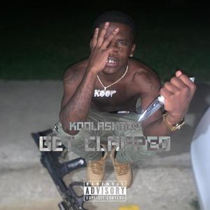 Get Clapped (Explicit)