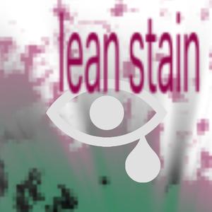 lean stain (Explicit)