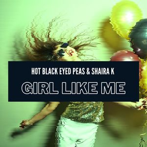 Girl Like Me (Explicit)