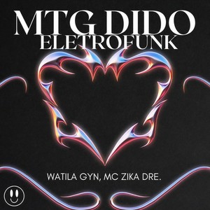 MTG DIDO (ELETROFUNK) (Explicit)