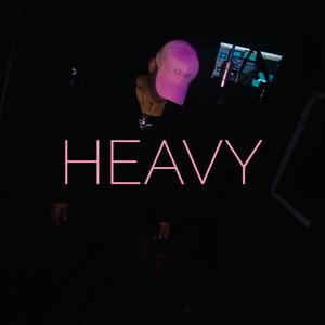 Heavy (Explicit)