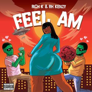 Feel am (feat. Rh Kenzy)