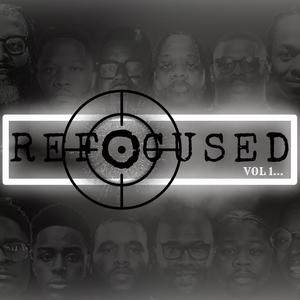 ReFocused (Vol 1)