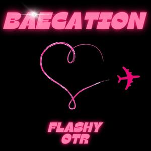 Baecation (Explicit)